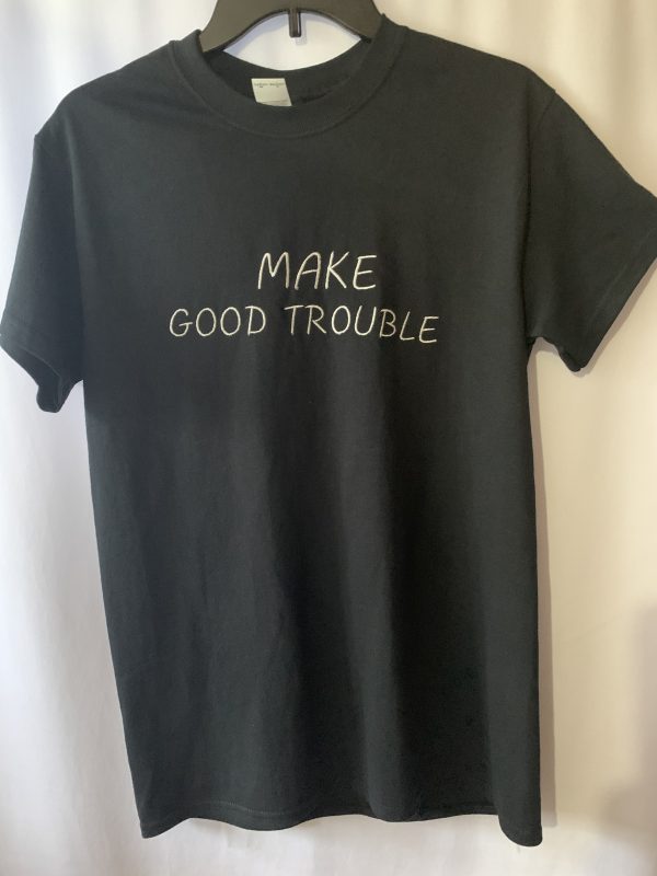 Make Good Trouble Tee Shirt - Image 5