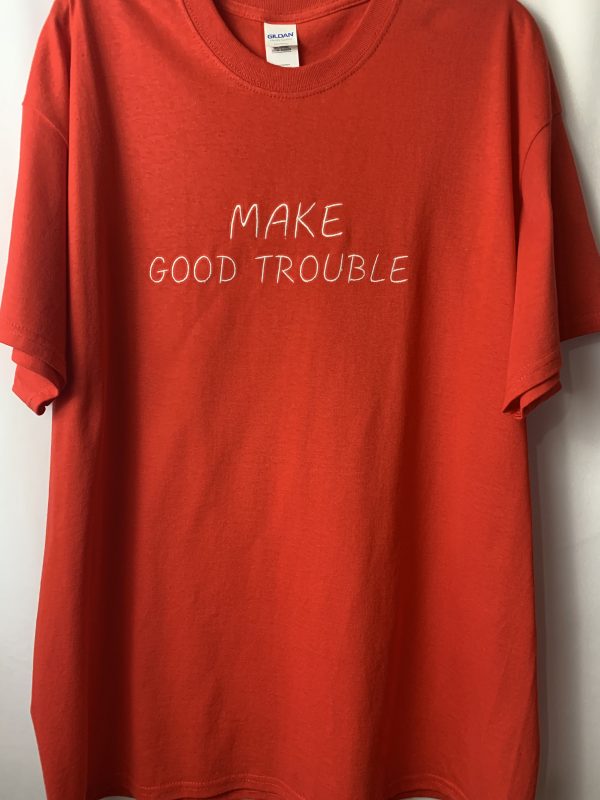 Make Good Trouble Tee Shirt - Image 4