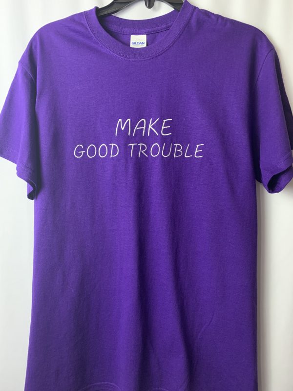 Make Good Trouble Tee Shirt - Image 2