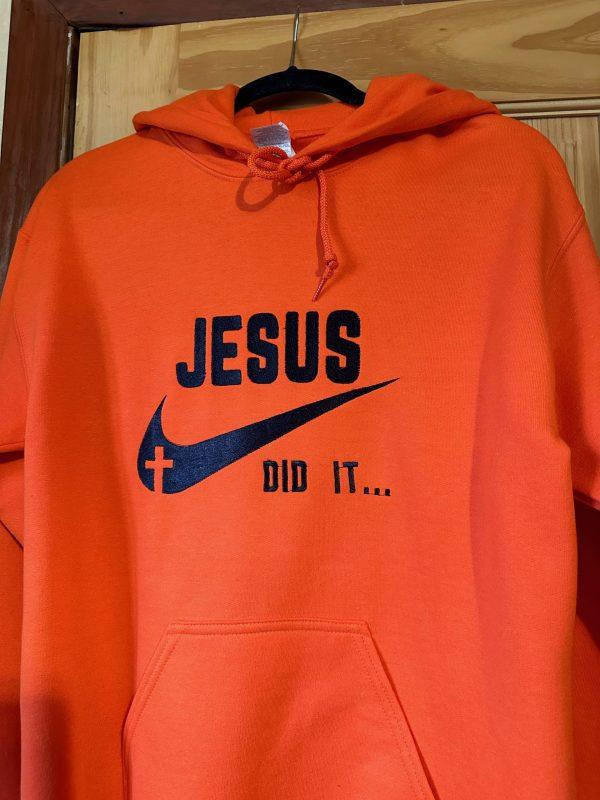 Orange Pullover Hoodie(Jesus Did It)